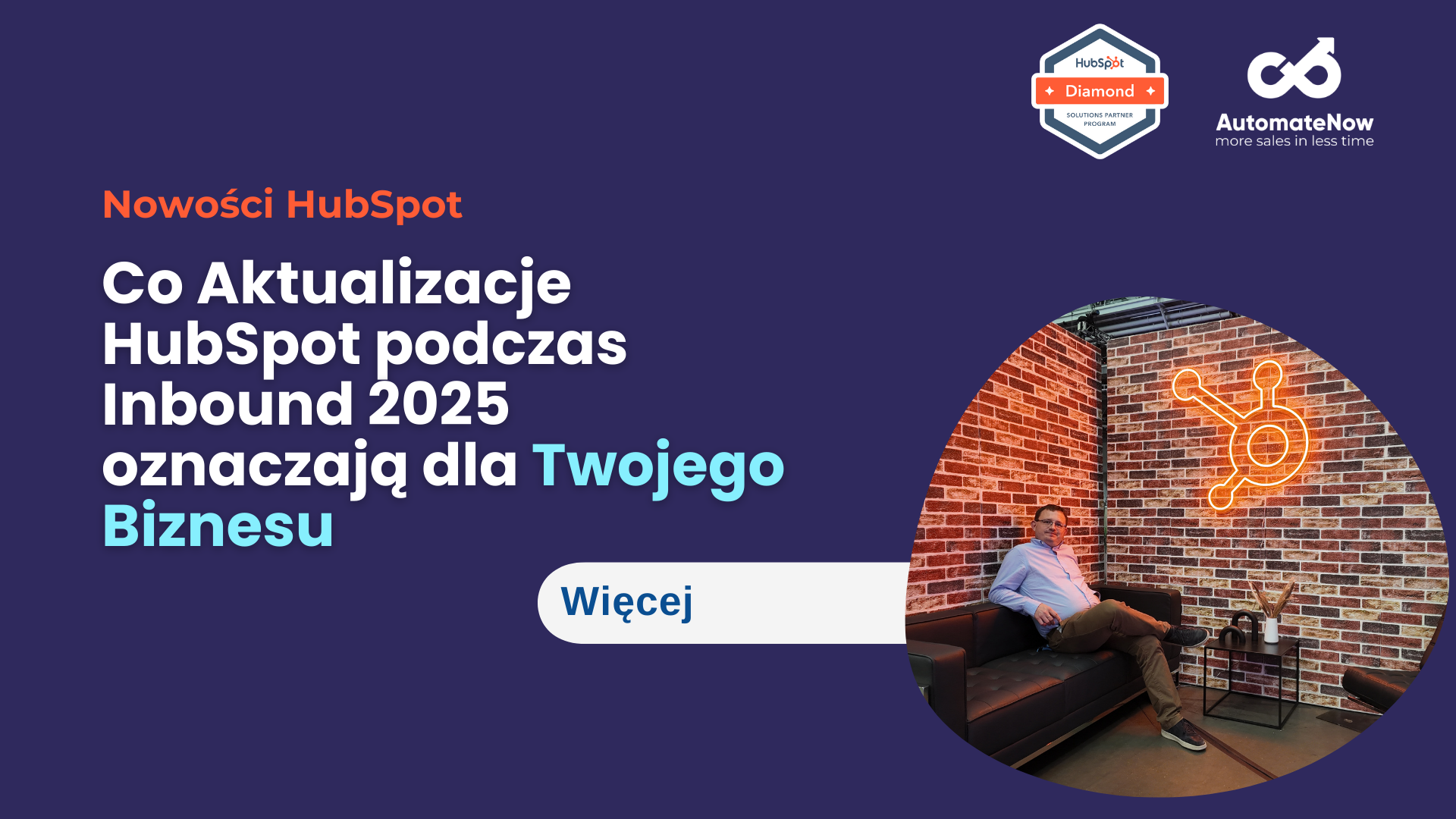 Nowości HubSpot Inbound 2025 - Co oznaczają dla biznesu-featured-image